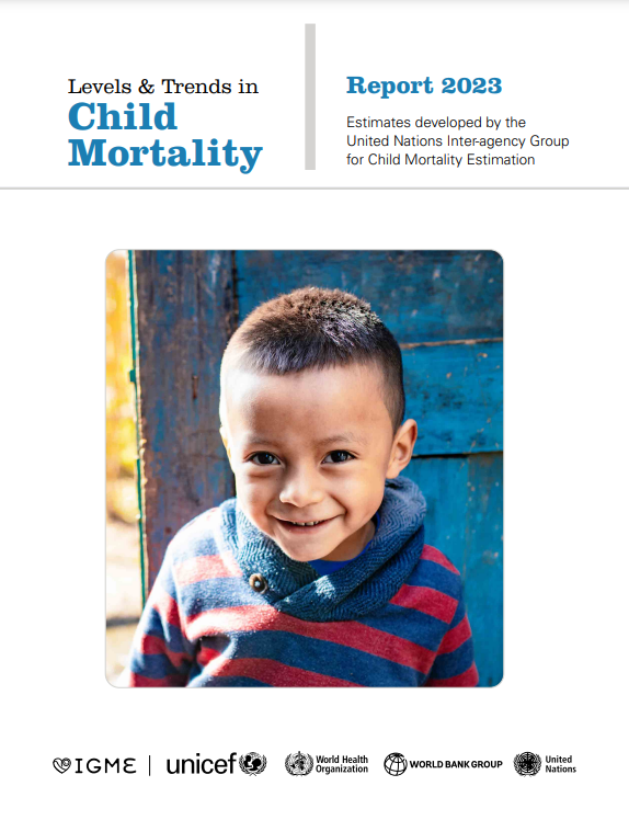 Cover of the "Levels & Trends in Child Mortality" 2023 report. Features a smiling child in a striped sweater, with text indicating collaboration between IGME, UNICEF, WHO, World Bank Group, and the UN. Background is bright blue.