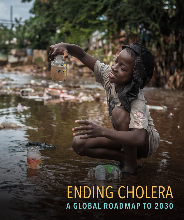 A young boy kneels in a muddy, polluted water source, holding up a container of dirty water. Text overlay reads, "Ending Cholera: A Global Roadmap to 2030." The background features shacks and scattered debris.