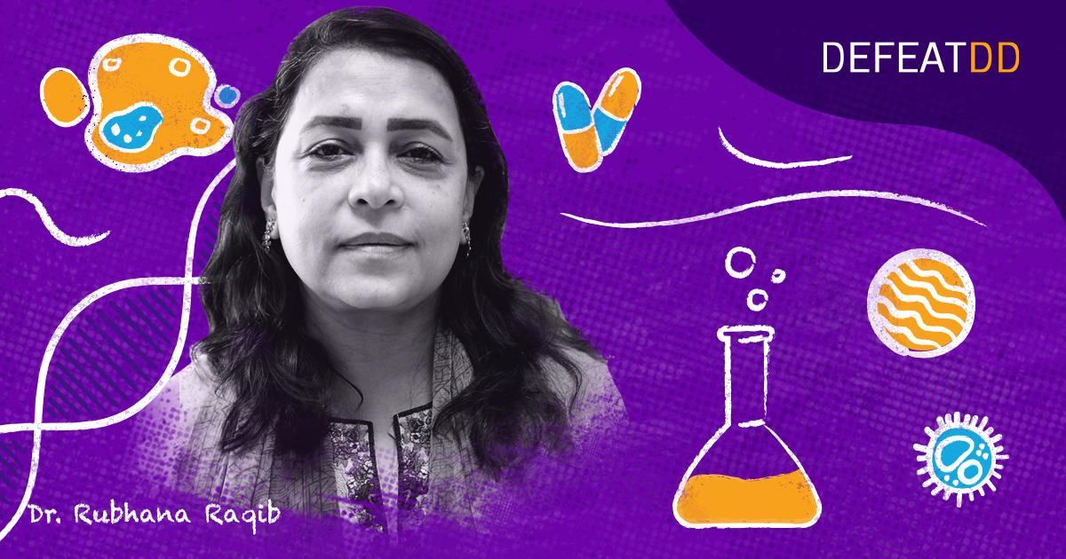 A black and white portrait of a woman named Dr. Rubhana Raqib is set against a vibrant, purple background featuring playful illustrations of lab equipment, bacteria, and molecules. The word "DEFEATDD" is written in the top right corner.