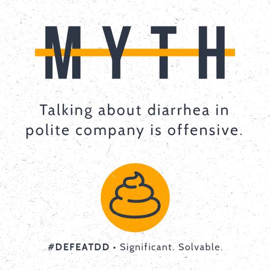 Text reads "MYTH" with a horizontal orange line cutting through the letters. Below it says, "Talking about diarrhea in polite company is offensive." There's a graphic of a poop emoji encircled in an orange circle. At the bottom, "#DEFEATDD - Significant. Solvable.