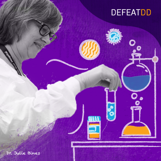 Dr. Julie Bines, wearing a lab coat and gloves, works in the laboratory. Illustrated lab equipment like beakers, test tubes, and flasks with colored liquids surround her on a purple background. The text "DEFEATDD" appears at the top, with her name at the bottom.