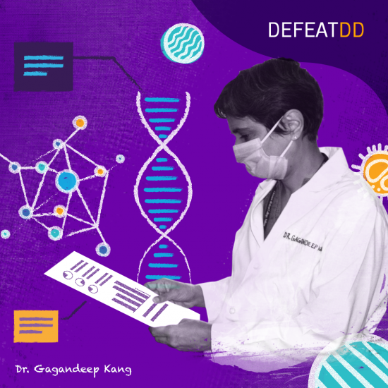 A scientist in a white lab coat examines a document against a purple background with scientific illustrations such as DNA strands and molecular structures. The words "DEFEATDD" and "Dr. Gagandeep Kang" appear in the image.