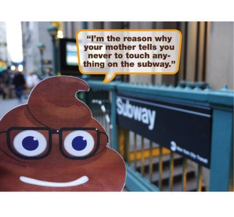 A cartoon poop emoji with glasses is standing in front of a subway entrance. A speech bubble above the poop emoji reads, "I'm the reason why your mother tells you never to touch anything on the subway." The background shows an urban street scene.